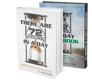 There are 72 Hours in a Day by Jeffrey Sterling, MD